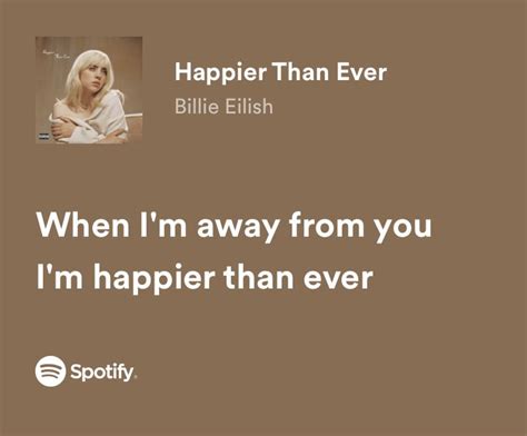 Billie Eilish Happier Than Ever Songtext