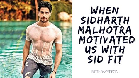 Birthday Special | When Sidharth Malhotra Motivated Us with #SidFit ...