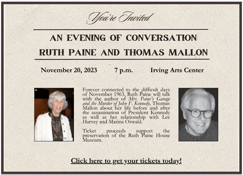 An Evening of Conversation: Ruth Paine and Thomas MallonThe Sixth Floor Museum at Dealey Plaza