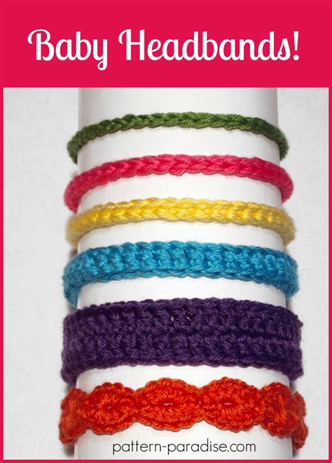 Free Crochet Pattern: Six Styles of Baby Headbands - Pattern Paradise