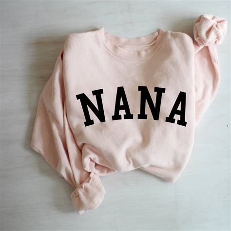 Nana Sweatshirt Nana Crewneck Sweatshirt Nana Sweater | Etsy