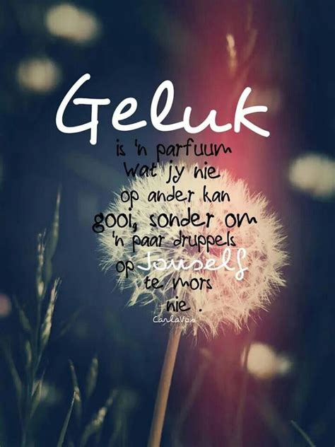 Afrikaans ♡ | Afrikaans quotes, Afrikaanse quotes, Afrikaans