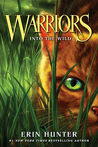 Amazon.com: Warriors #1: Into the Wild (Warriors: The Original Series) eBook : Hunter, Erin ...