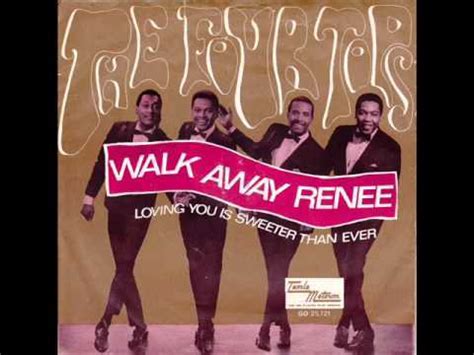 The Four Tops – Walk Away Renee Lyrics | Genius Lyrics