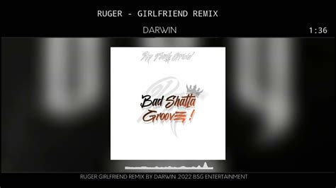 Ruger - Girlfriend (Darwin Remix) Acordes - Chordify