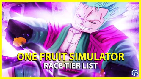 One Fruit Simulator Race Tier List: Best Races Ranked - Gamer Tweak