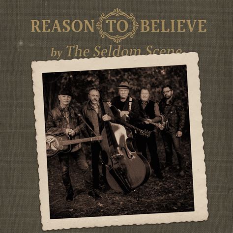 ‎Reason To Believe - Single - Album by The Seldom Scene - Apple Music