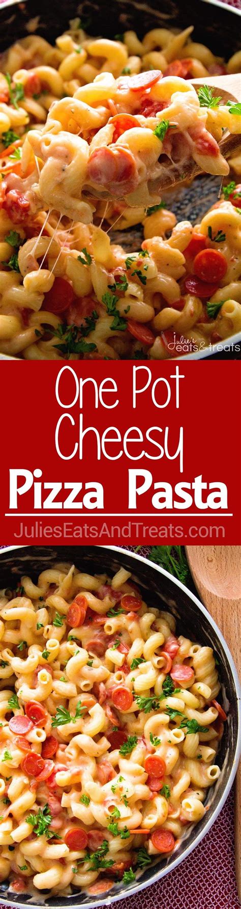 One Pot Pizza Pasta ~ Amazing One Pot Dinner Recipe That the Whole ...