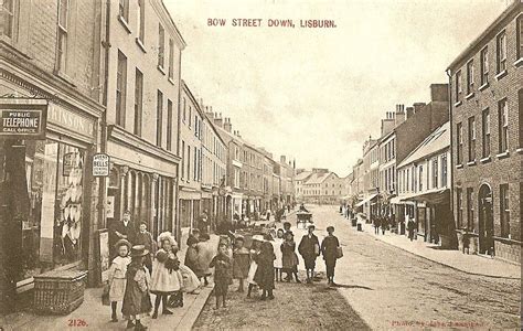 An old photograph of Bow Street in Lisburn | LISBURN. & NORN IRON ...