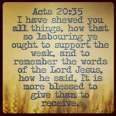 Acts 20 : 35 | RN4CHRIST | Flickr