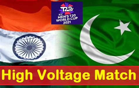 India Pakistan T20 Match to be played at 7.30 PM tomorrow