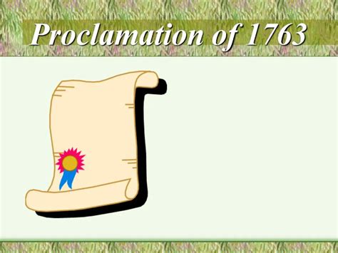 PPT - Proclamation of 1763 PowerPoint Presentation, free download - ID:1048221