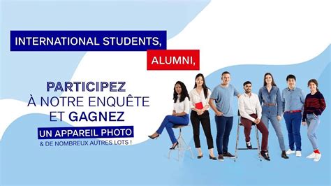 Étudiantes et étudiants internationaux, participez à l’enquête Campus France ! | Université ...