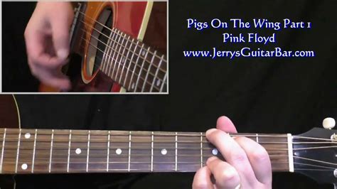 Pink Floyd - Pigs On The Wing (Parts 1 & 2) Guitar Lesson - JGB