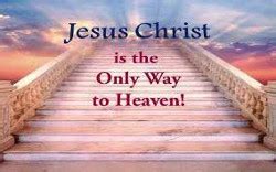 Is Jesus The Only Way To Heaven? - SE Members Blog post - syndication ...