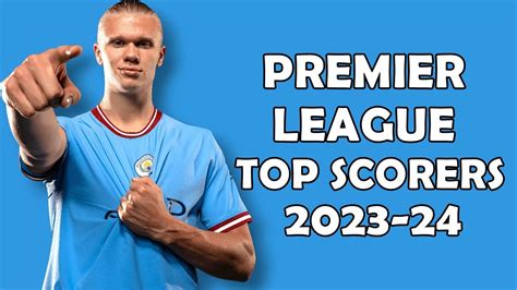 Premier League Top Scorers 2023-24 - YouTube