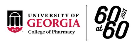 College of Pharmacy 60 at 60 - College of Pharmacy UGA