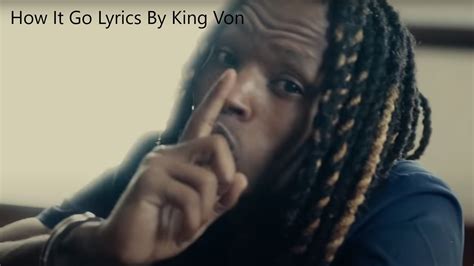 How It Go | Lyrics | King Von - LyricsBoutique