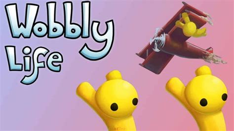 Wobbly Life On Steam