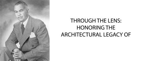 THROUGH THE LENS: HONORING THE ARCHITECTURAL LEGACY OF PAUL REVERE ...