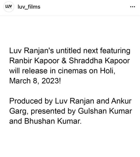 Ranbir’s Luv Ranjan movie will release on March 8, 2023, Holi. : r ...