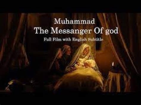 Muhammad the messenger of god full movie in english - lanaindy