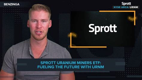 Sprott Uranium Miners ETF: Fueling The Future With $URNM - video ...