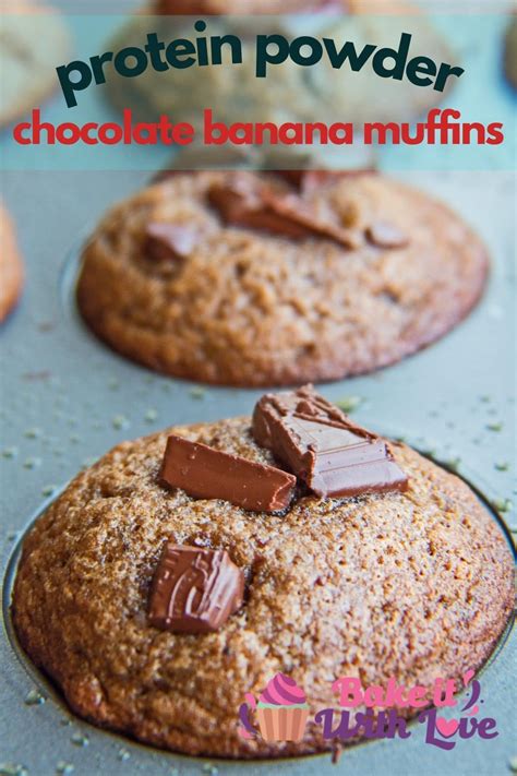 Protein Powder Chocolate Banana Muffins - Bake It With Love