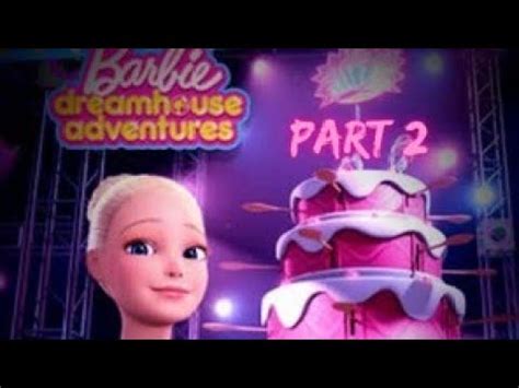💗Let's Play Barbie Dream House Adventures Pt. 2 (Cake Disaster!!) 🎂 - YouTube