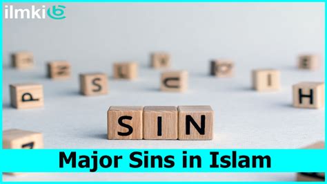 10 Major Sins in Islam - ilm ki Bat