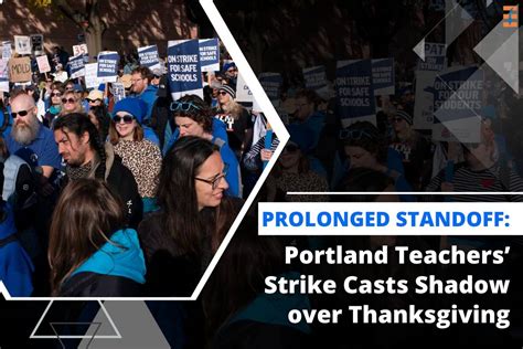 Portland Teachers’ Strike Casts Shadow over Thanksgiving | Future ...