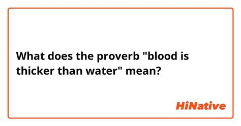 What is the meaning of "the proverb "blood is thicker than water""? - Question about Korean ...