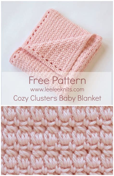 Leelee Knits » Blog Archive Cozy Clusters Free Crochet Baby Blanket Pattern - Leelee Knits