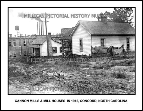 Cannon Mills & Mill Houses in 1912, Concord, NC – Millican Pictorial ...