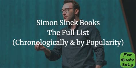 All Simon Sinek Books, Sorted Chronologically & By Popularity