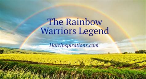 The Rainbow Warriors Legend | Hart Inspirations