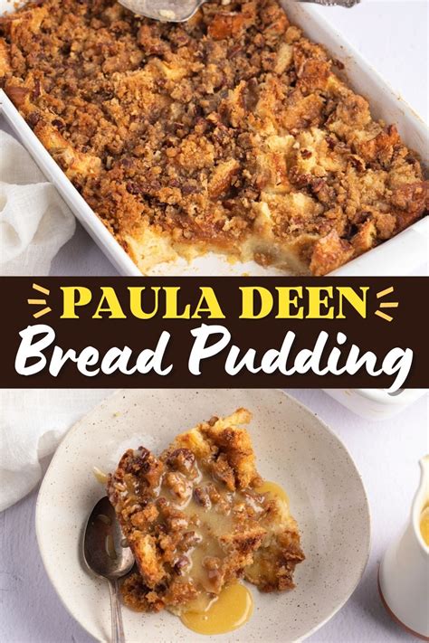 Paula Deen Bread Pudding Recipe - Insanely Good