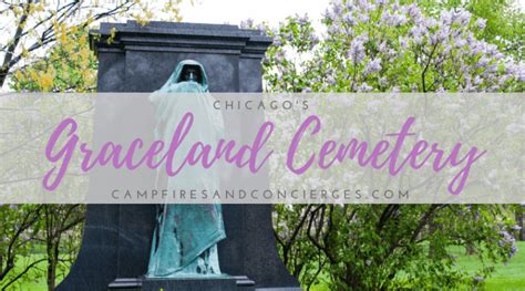 Graceland Cemetery Chicago - Campfires & Concierges