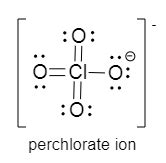 For a perchlorate ion, are there four Cl-O single bonds in the Lewis ...