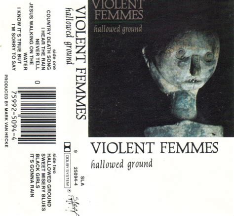 Violent Femmes - Hallowed Ground (1984, Cassette) | Discogs