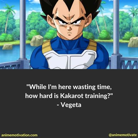 Vegeta Quotes about Goku Anime Quotes Inspirational, Motivational ...