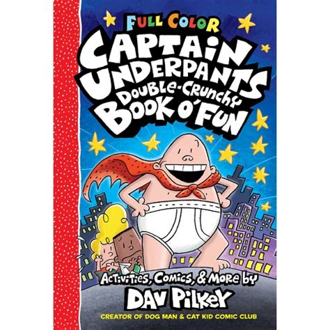 The Captain Underpants Double-crunchy Book O' Fun (full Color) - By Dav ...