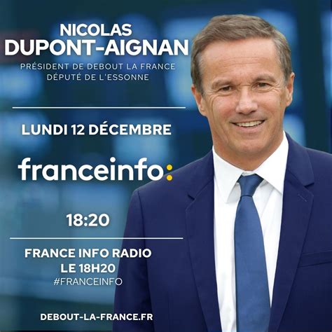 Nicolas DUPONT-AIGNAN sur France Info le lundi 12 décembre. - Debout La ...