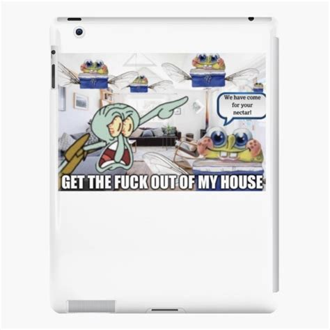 "WE HAVE COME FOR YOUR NECTAR! SpongeBob Meme" iPad Case & Skin for ...