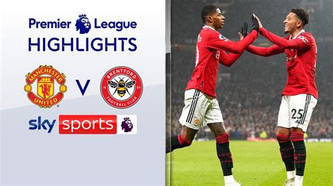 Manchester United 1-0 Brentford | Premier League highlights | Video | Watch TV Show | Sky Sports