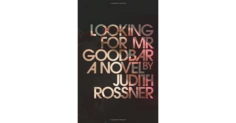 Looking for Mr. Goodbar by Judith Rossner