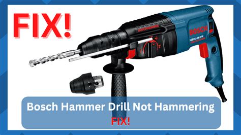 7 Ways To Fix Bosch Hammer Drill Not Hammering - HookedOnTool