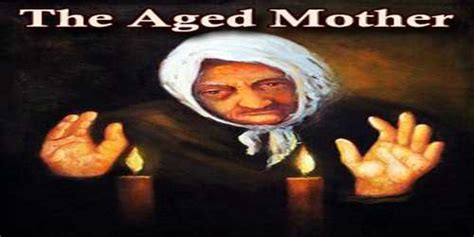 The Aged Mother - Assignment Point