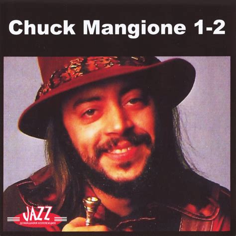 Chuck Mangione – Chuck Mangione 1-2 (MP3, 320 kbps, CDr) - Discogs