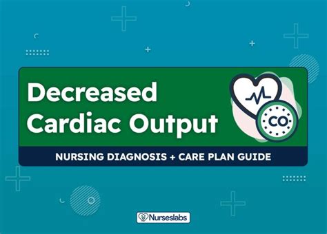Nursing Diagnosis Decreased Cardiac Output